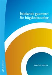 Inledande geometri för högskolestudier, uppl.2