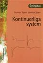 Kontinuerliga system - övningsbok, uppl. 1