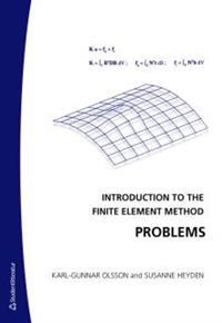Introduction to the Finite Element Method Problems, uppl. 3