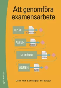 Att genomföra examensarbete, uppl. 1