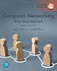 Computer Networking: A Top-Down Approach, 8th ed