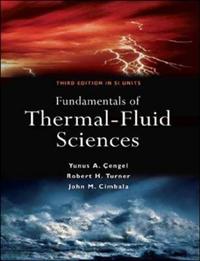 Fundamentals of Thermal-Fluid Sciences SI, 5th ed.