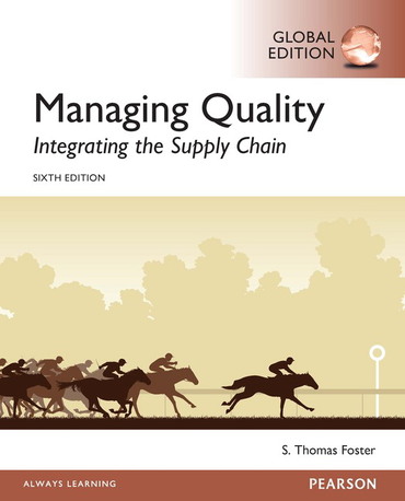 Managing Quality: Integrating the Supply Chain, 6th ed