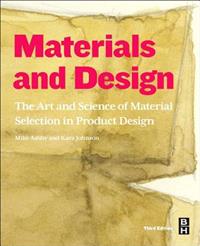 Materials and Design, 3rd ed