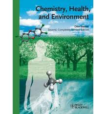 Chemistry, Health and Environment, 2nd ed.