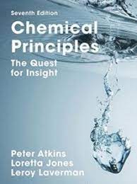 Chemical Principles - The Quest For Insight, 7th Ed.