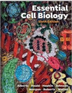 Essential Cell Biology, 6th ed