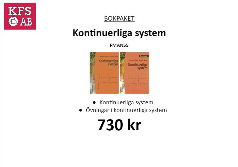 Bokpaket FMAN55 Kontinuerliga system