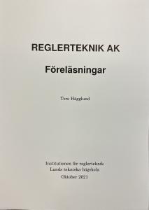 Föreläsningsanteckningar Reglerteknik, Oktober 2021 