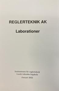Reglerteknik Laborationer, Januari 2022