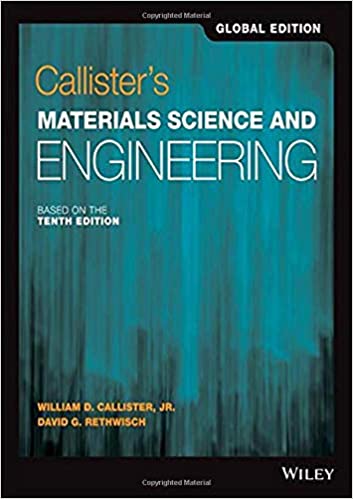 Fundamentals of Materials Science and Engineering, 5th ed.