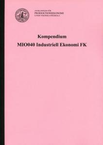 Kompendium Industriell Ekonomi FK