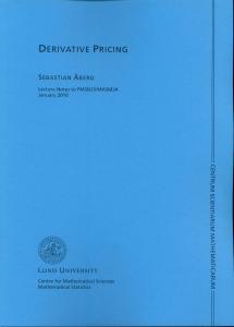 Derivative Pricing, Lecture Notes
