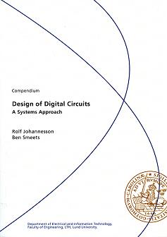 Design of Digital Circuits - A Systems Approach