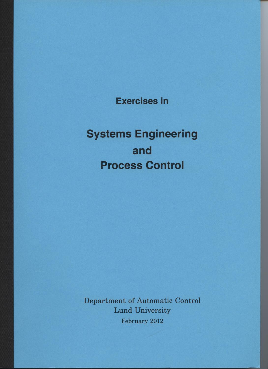 Exercises in Systems Engineering and Process Control