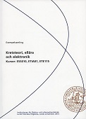 Exempelsamling i Kretsteori, ellära och elektronik, 2022