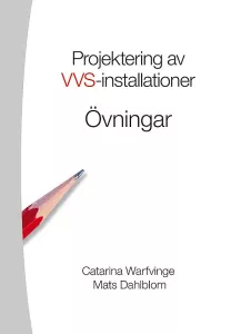 Projektering av VVS-installationer, övningar