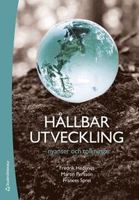 Hållbar utveckling - nyanser och tolkningar