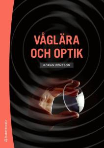 Våglära och optik, uppl. 9