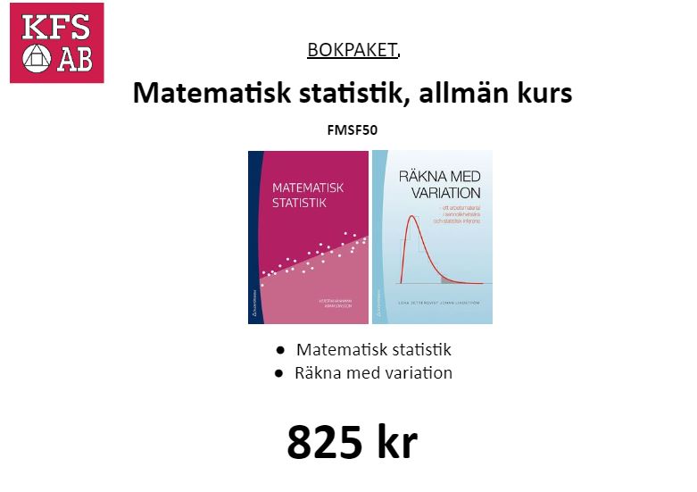 Bokpaket FMSF50 Matematisk statistik, allmän kurs