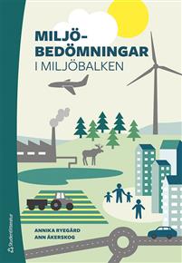 Miljöbedömningar i Miljöbalken