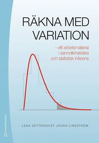 Räkna med variation - Ett arbetsmaterial i sannolikhetslära, uppl.1