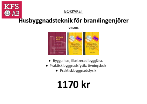Bokpaket VBFA06 Husbyggnadsteknik för brandingenjörer