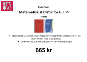 Bokpaket FMSF80 Matematisk statistik för F, I, Pi