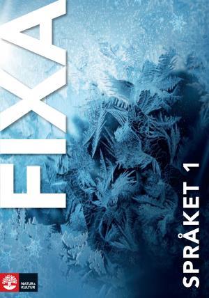 Fixa svenskan Fixa språket 1