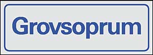 Skylt Grovsoprum