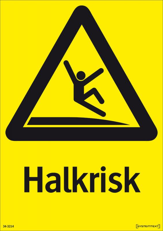 Varningsskylt Halkrisk 210x297mm