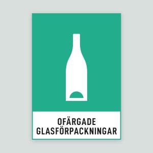 OFÄRGADE GLASFÖRPACKNINGAR - Återvinningsskylt