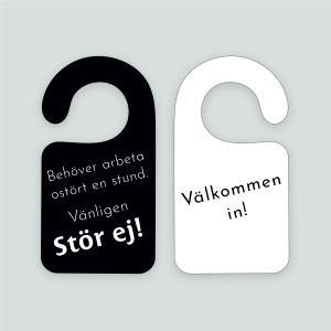 Arbeta ostört, stör ej / Välkommen in - Handtagsskylt