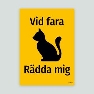 Vid fara rädda mig - Kattdekal