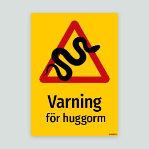 Varning för huggorm - Varningsskylt