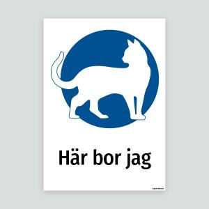 Här bor jag - Kattskylt