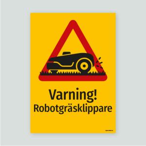Varning! Robotgräsklippare - Varningsskylt