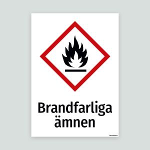 Brandfarliga ämnen - Varningsskylt