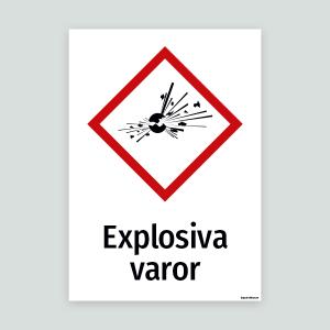 Explosiva varor - Varningsskylt