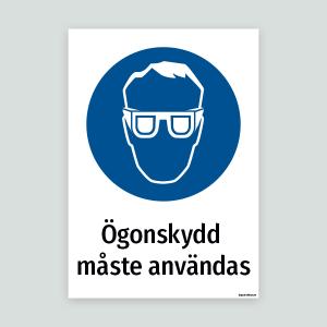 Ögonskydd måste användas - Påbudsskylt