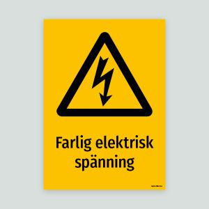 Farlig elektrisk spänning - Varningsskylt