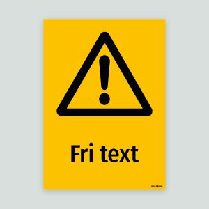 Varningsskylt - Valfri text