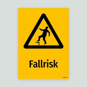 Fallrisk - Varningsskylt