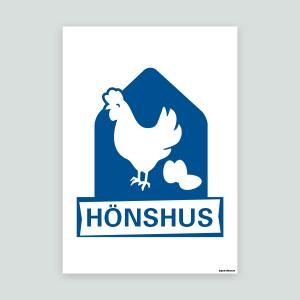 Hönshus - Djurskylt