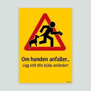 Om hunden anfaller - skylt