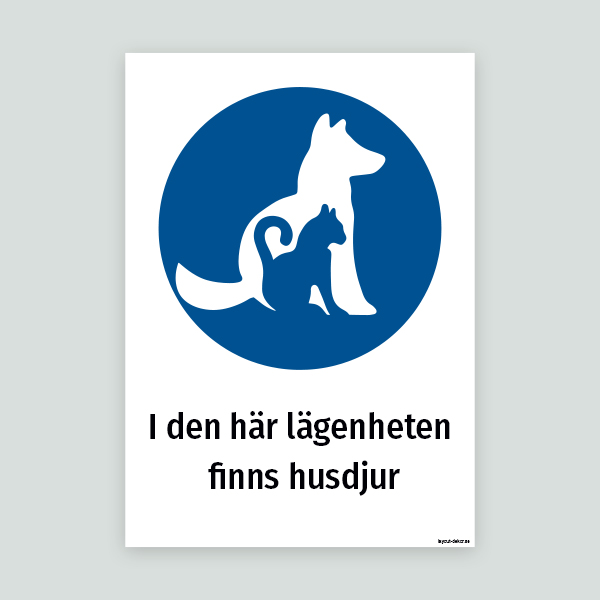 I den här lägenheten finns husdjur - Djurdekal