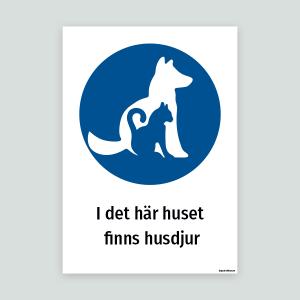 I det här huset finns husdjur - Djurdekal
