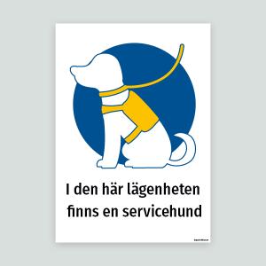 I den här lägenheten finns en servicehund - Djurdekal