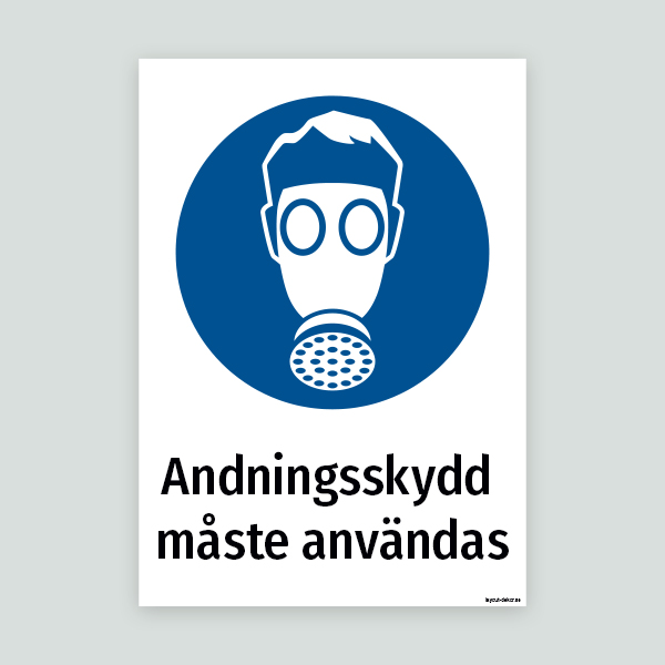 Andningsskydd måste användas - Påbudsskylt