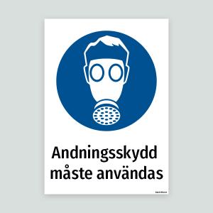 Andningsskydd måste användas - Påbudsskylt